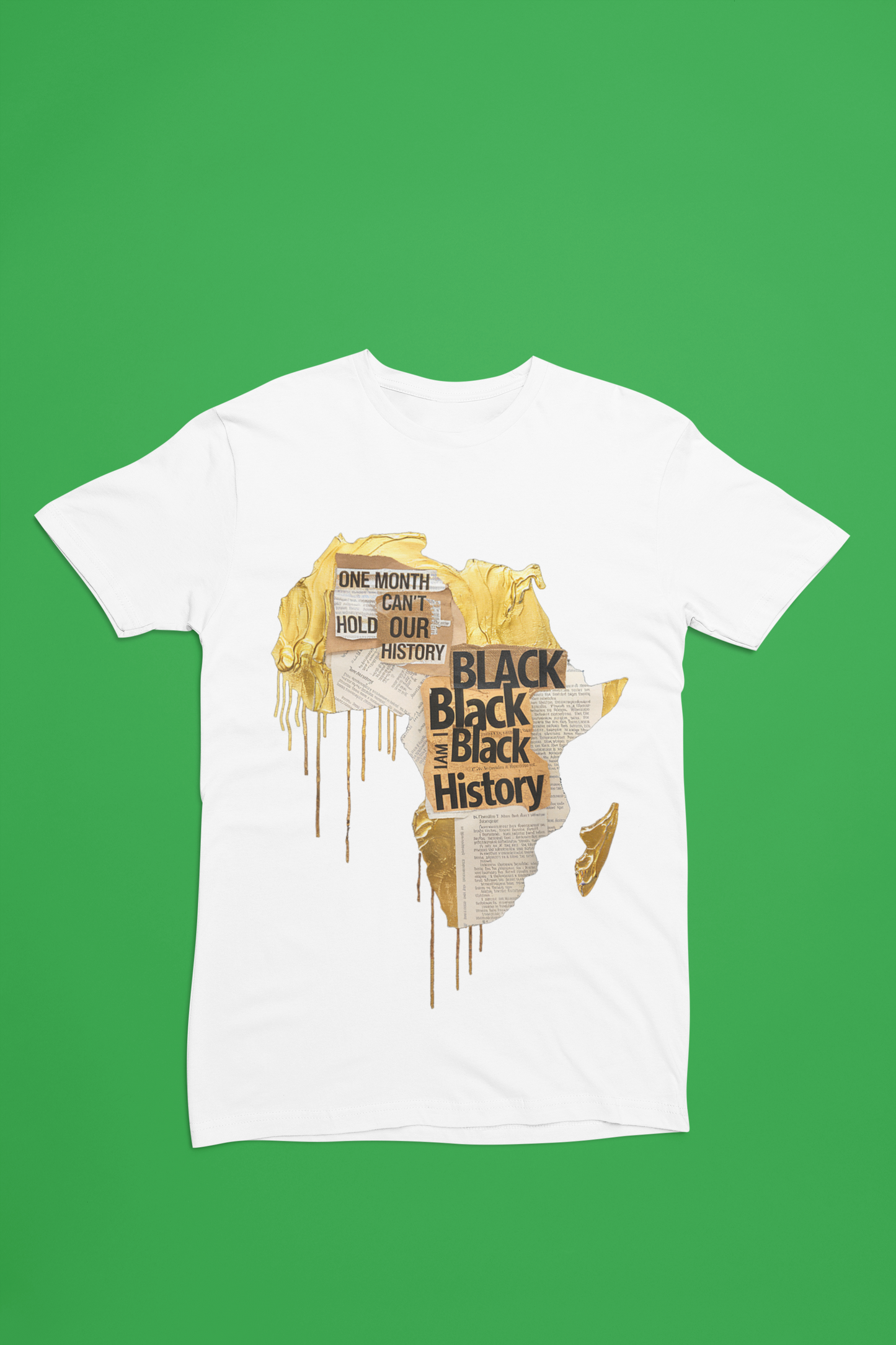Drippin in Gold Black History Tee