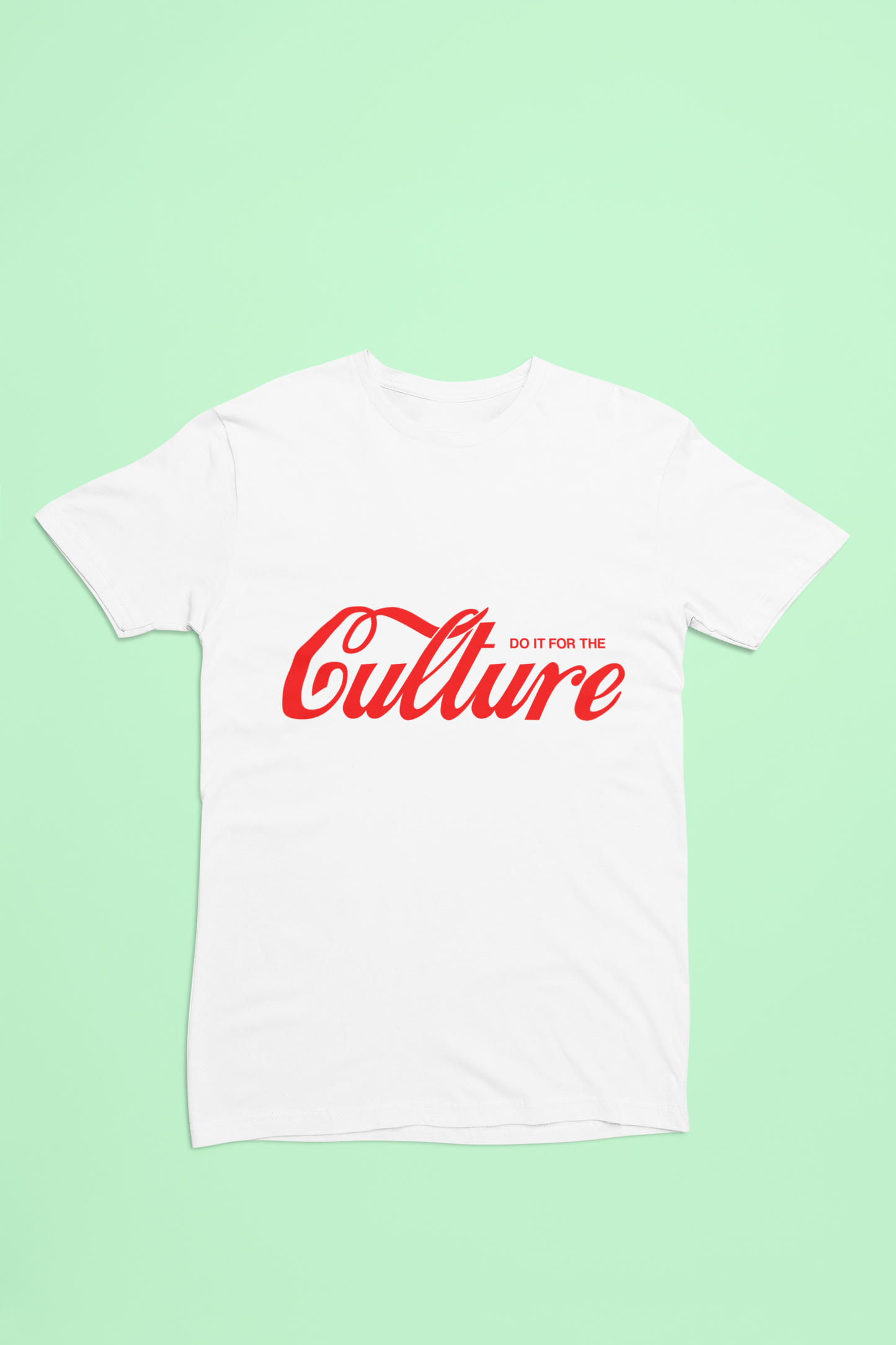 Do it For the Culture Tee